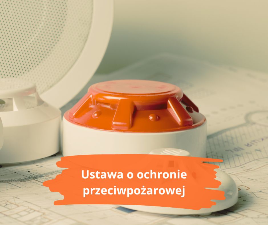 USTAWA OCHRONA PRZECIWPOZAROWA BHP CENTER